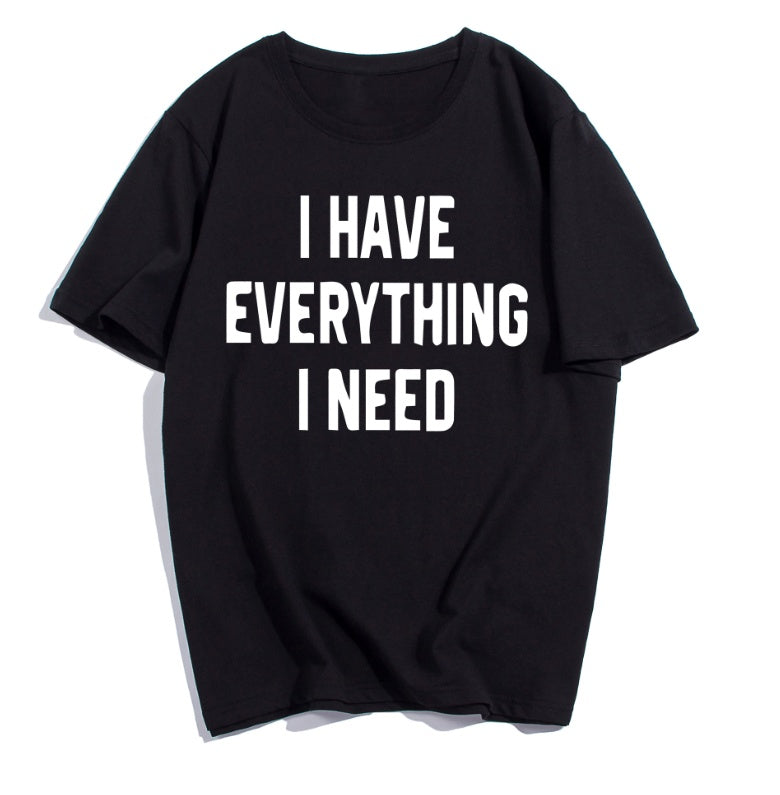 Everything I Need - T-shirts